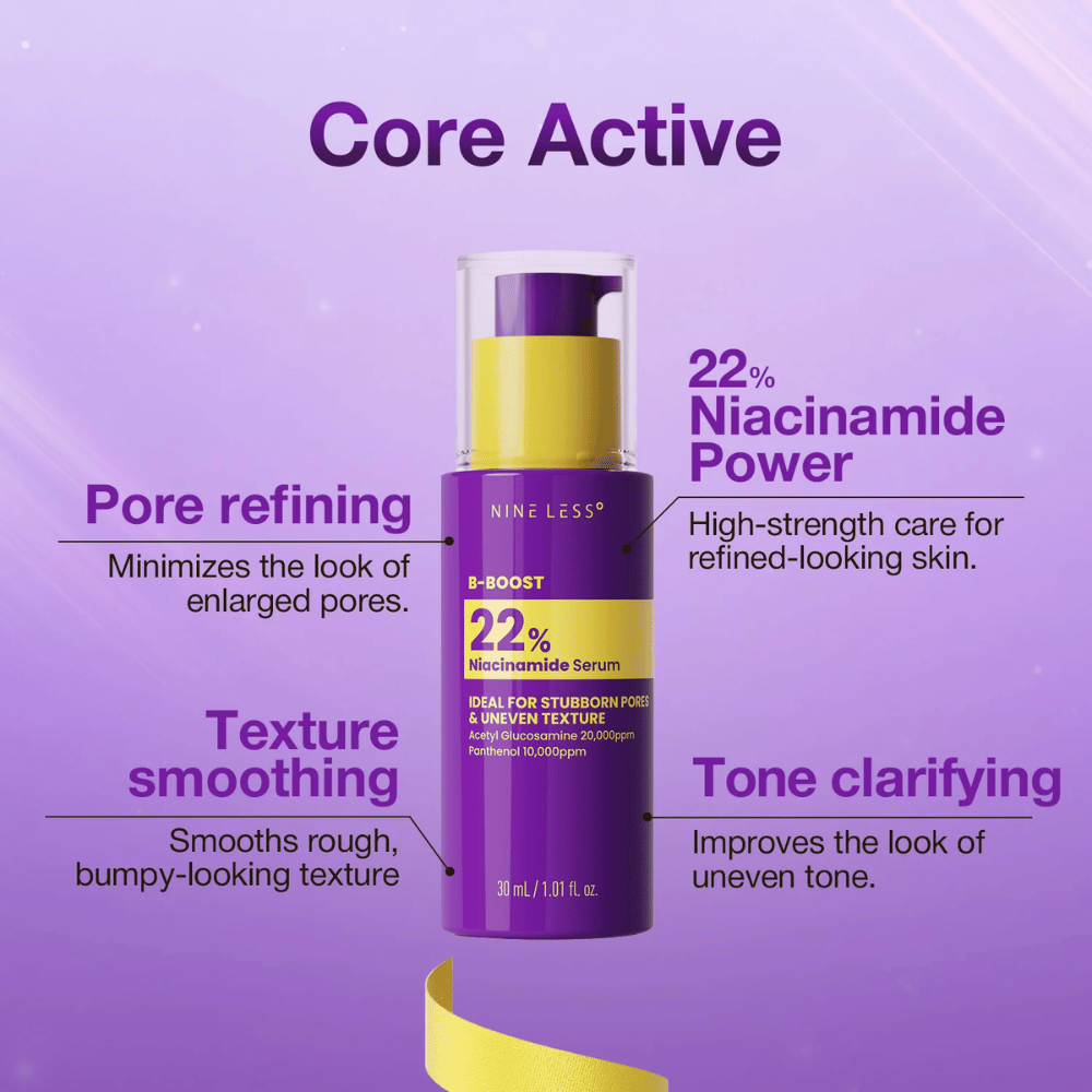 4. NINE LESS B-Boost 22% Niacinamide Serum – konsentrert serum med 22 % niacinamid for porer og ujevn hudtone
