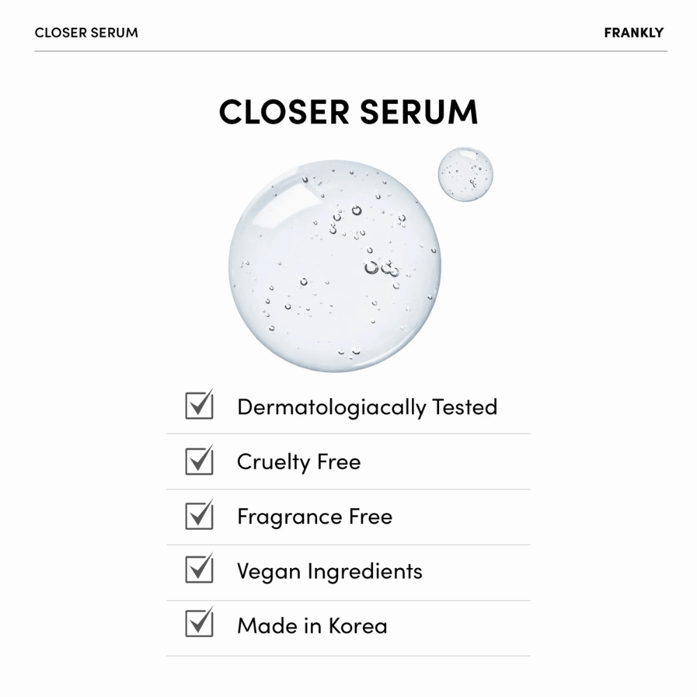 FRANKLY Closer Serum med gjennomsiktig gelé og liste over egenskaper: dermatologisk testet, vegansk, cruelty-free og parfymefri.