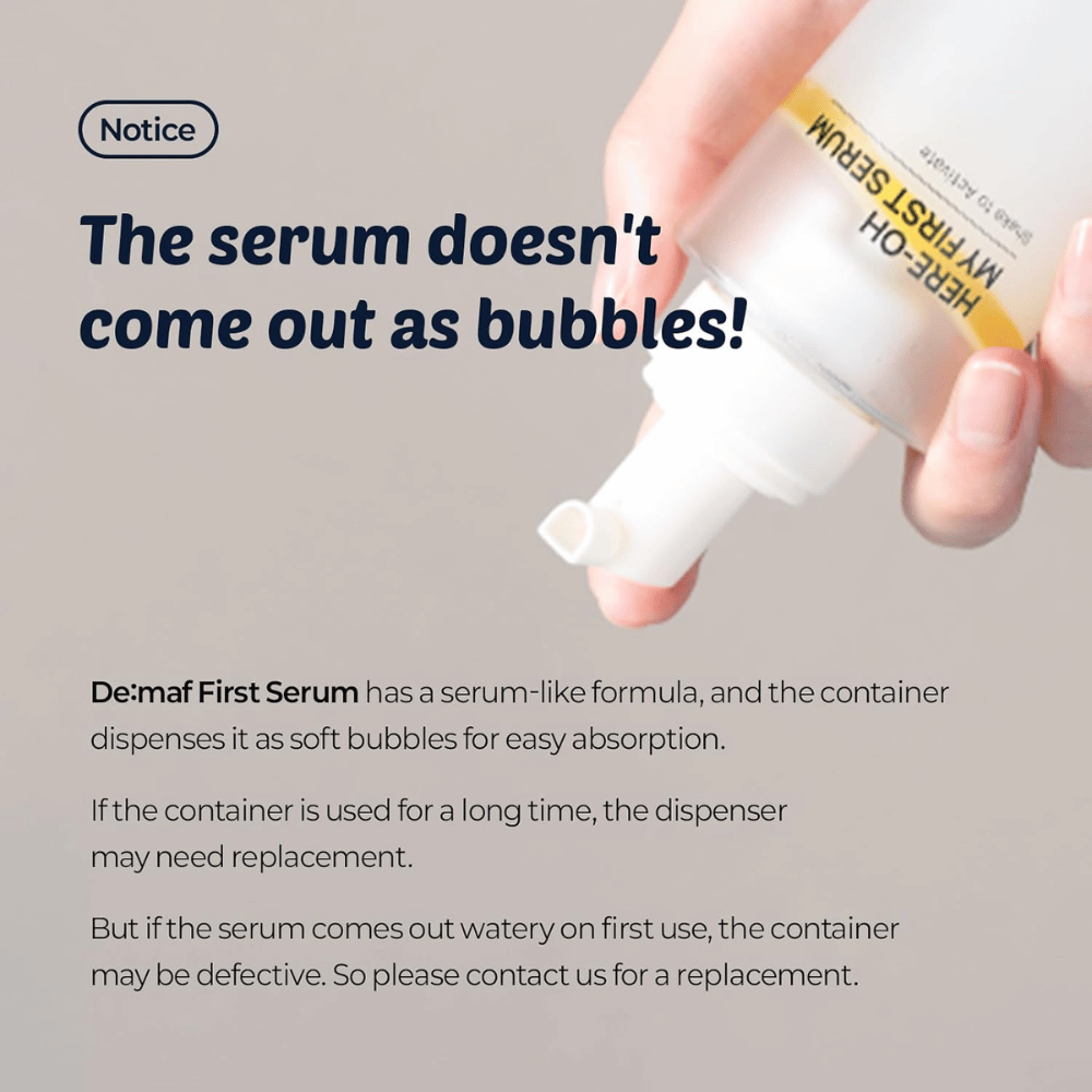 Informasjonsbilde som forklarer at De:maf Here-Oh My First Serum har en serumlignende formel som dispenseres som myke bobler for rask absorpsjon.