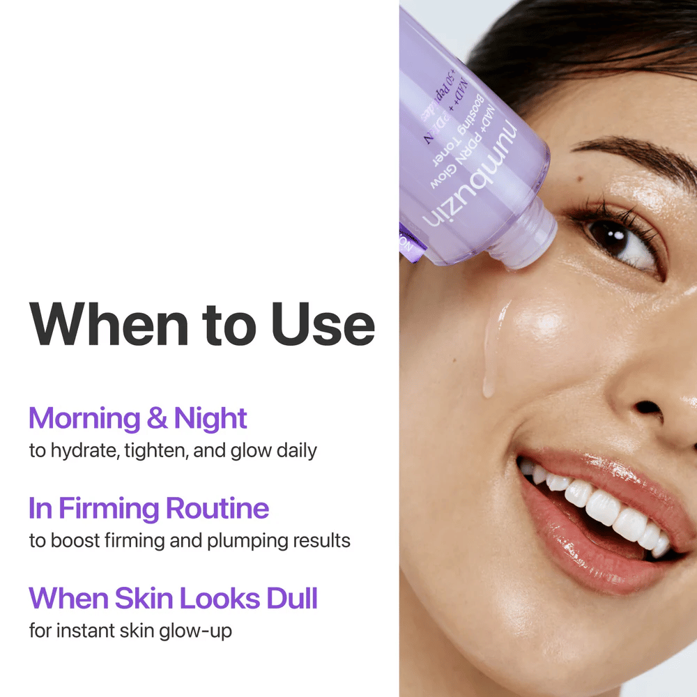 Kvinne påfører Numbuzin No.9 Toner på kinnet. Tekst: ”When to Use – Morning & Night, In Firming Routine, When Skin Looks Dull.”
